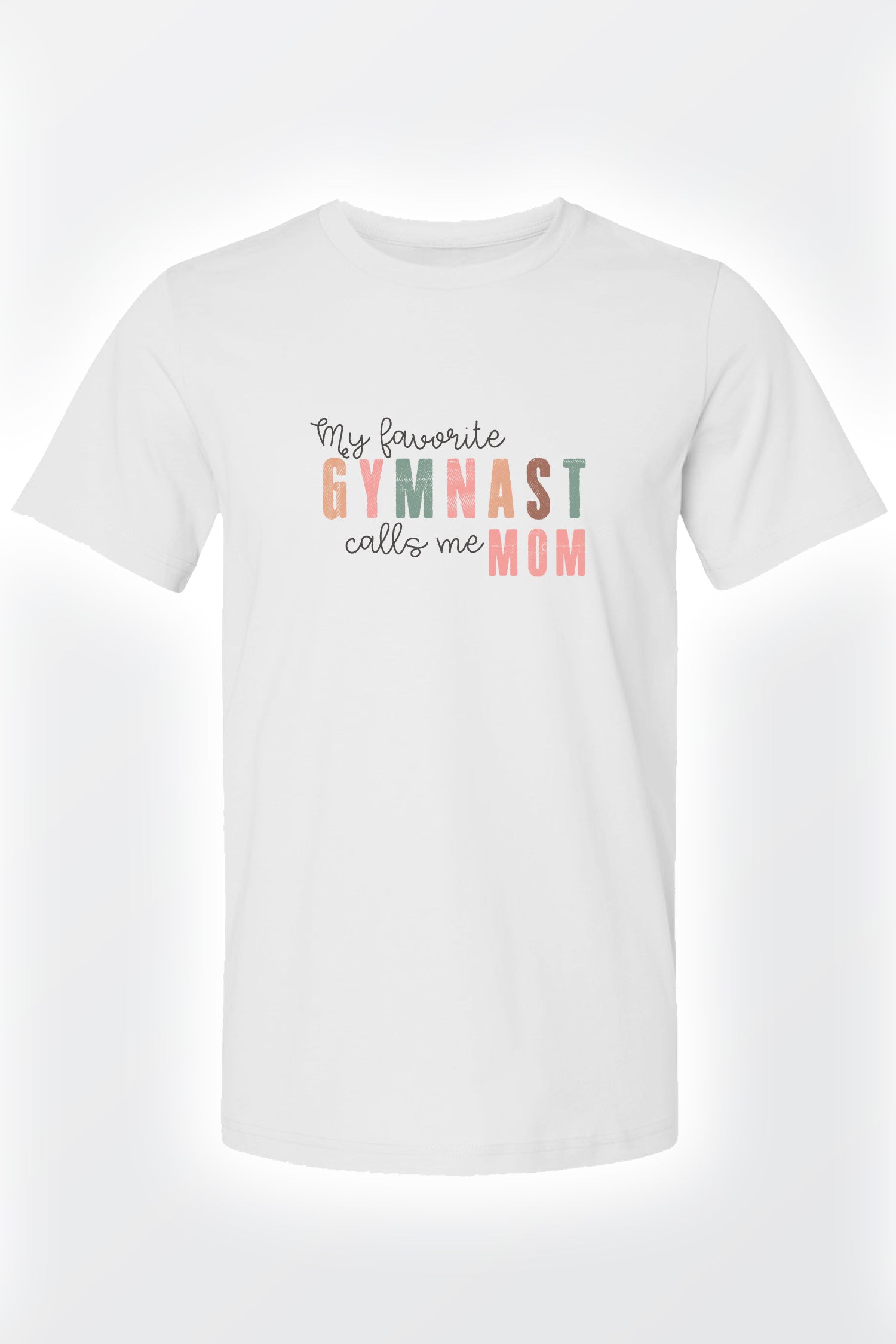 My favorite Gymnast call me Mom Child T-shirt