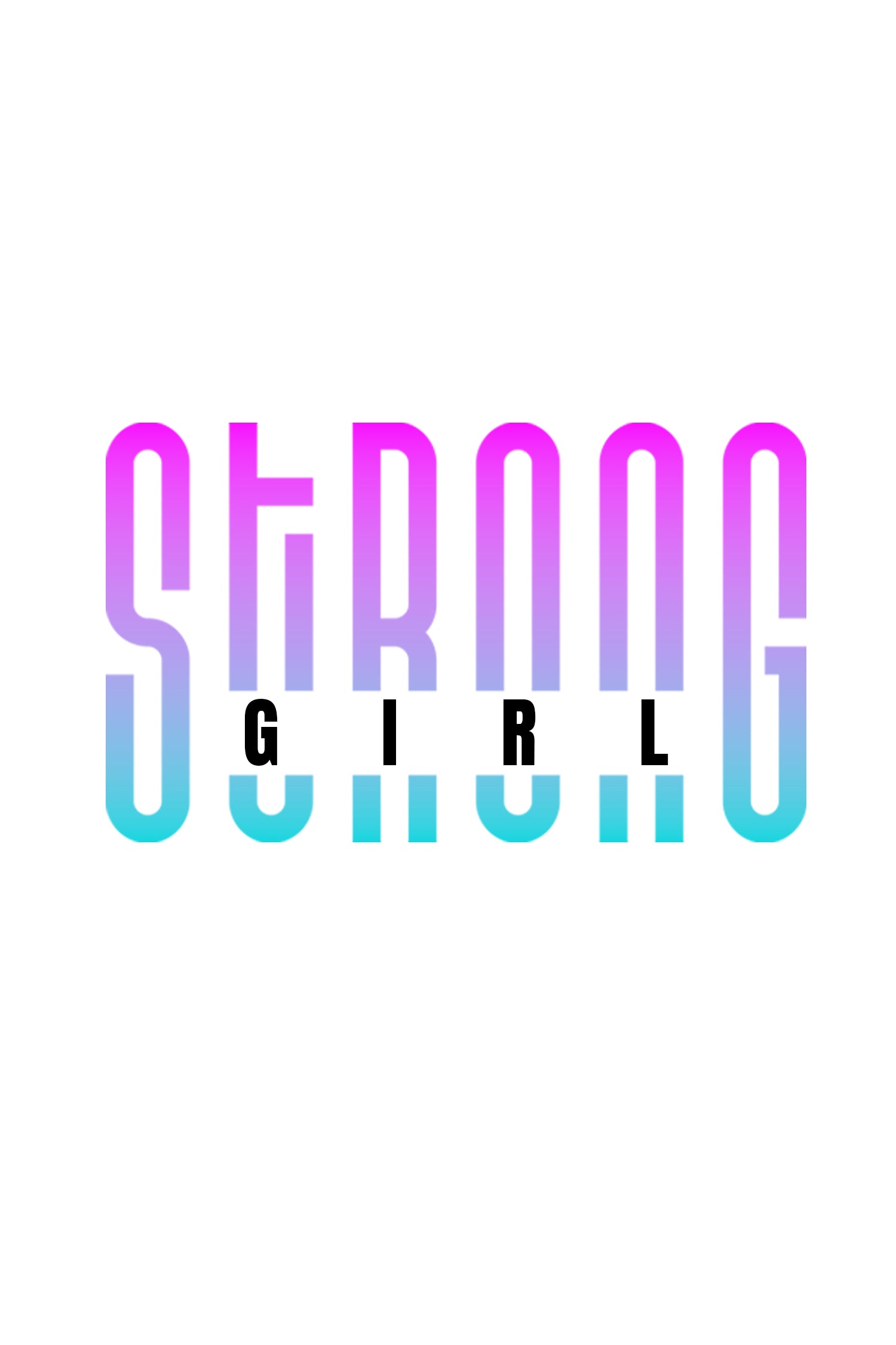 Strong Girl Women T-shirt